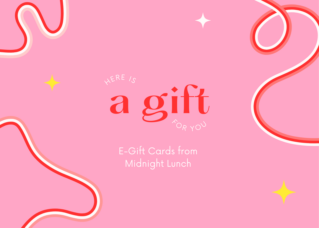 Midnight Lunch E-Gift Card